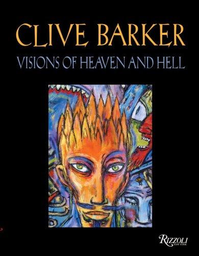 Clive Barker: Visions of Heaven and Hell